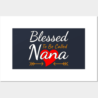 Blessed To Be Called Nana Posters and Art